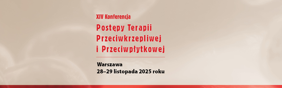 postępy terapii przeciwkrzepliwej i przeciwpłytkowej
